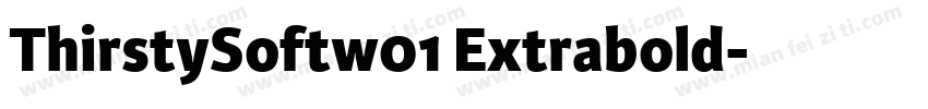 ThirstySoftw01 Extrabold字体转换